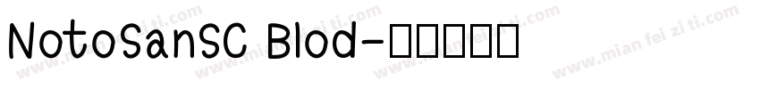NotoSanSC Blod字体转换